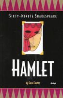 The Sixty-Minute Shakespeare-- Hamlet