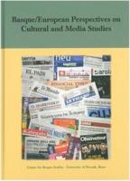 Basque/European Perspectives on Cultural and Media Studies