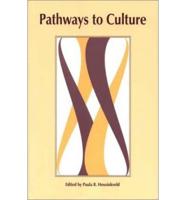 Pathways to Culture