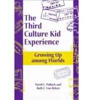 The Third Culture Kid Experience