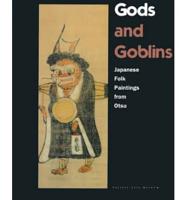 Gods and Goblins