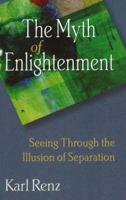 The Myth of Enlightenment