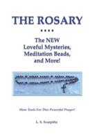 The Rosary: The NEW Loveful Mysteries, Meditation Beads, and More