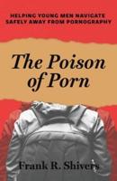 The Poison of Porn