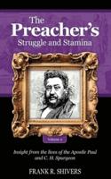 The Preacher's Struggle and Stamina Vol Two