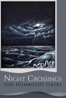 Night Crossings: Maritime Encounters With Rogue Waves At Night While Crossing California's Notorious Humboldt Bar