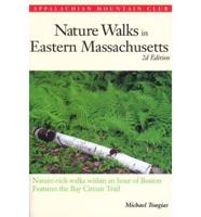 Nature Walks in Eastern Massachusetts