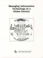 Managing Information Technology in a Global Society