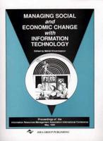 Managing Social and Economic Change With Information Technology