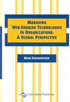 Managing Web-Enabled Technologies in Organizations