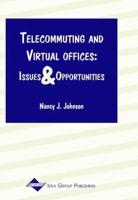 Telecommuting and Virtual Offices