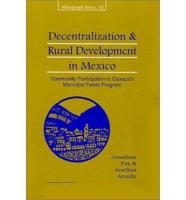 Decentralization & Rural Development in Mexico