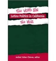 Latino Politics in California