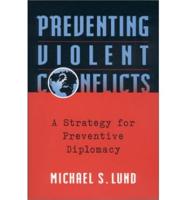Preventing Violent Conflicts