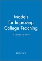 Models for Improving College Teaching