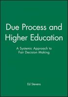 Due Process and Higher Education