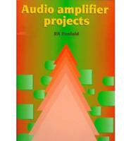 Audio Amplifier Projects
