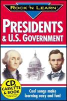 Presidents &amp; U.S. Government (CD &amp; Book) [With Book and Cassette]