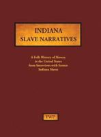 Indiana Slave Narratives