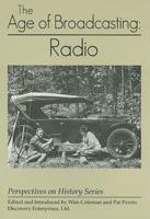 Age of Broadcasting: Radio
