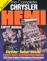 The Complete Chrysler Hemi Manual