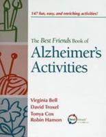 The Best Friends Book of Alzheimer's Activities