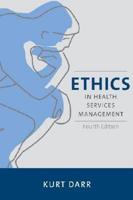 Ethics in Health Services Management