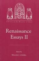 Renaissance Essays. Vol 2