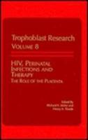HIV, Perinatal Infections and Therapy