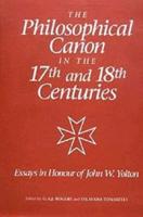 The Philosophical Canon in the 17th and 18th Centuries