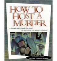 How to Host a Murder : The Last Train from Paris/Game