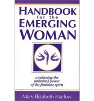 Handbook for the Emerging Woman