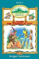 The Fairy of the Emerald City