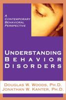 Understanding Behavior Disorders