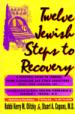 Twelve Jewish Steps to Recovery