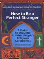 How to Be a Perfect Stranger