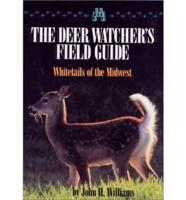 A Deer Watcher's Field Guide