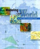 Modeling Our World