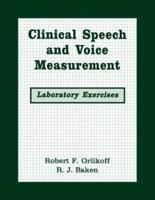 Clinical Speech and Voice Measurement