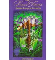 The Violet Forest