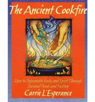 The Ancient Cookfire