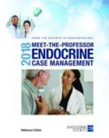 2018 Meet-the-Professor Endocrine Case Management