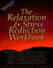 The Relaxation and Stress Reduction Workbook