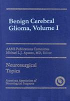Benign Cerebral Glioma