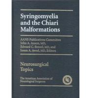 Syringomyelia and the Chiari Malformations