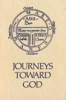 Journeys Toward God