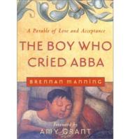 The Boy Who Cried Abba