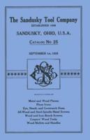 Sandusky Tool Co. 1925 Catalog: Catalog No. 25, September 1st, 1925