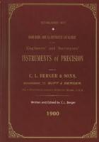 Handbook And Illustrated Catalogue of the Engineers' and Surveyors' Instruments of Precision - Made By C. L. Berger & Sons - 1900