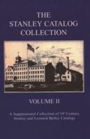 The Stanley Catalog Collection. Volume II